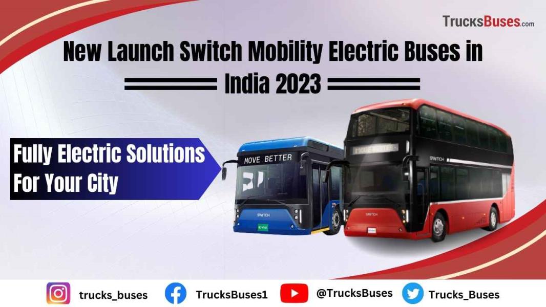 Switch Mobility Electric buses